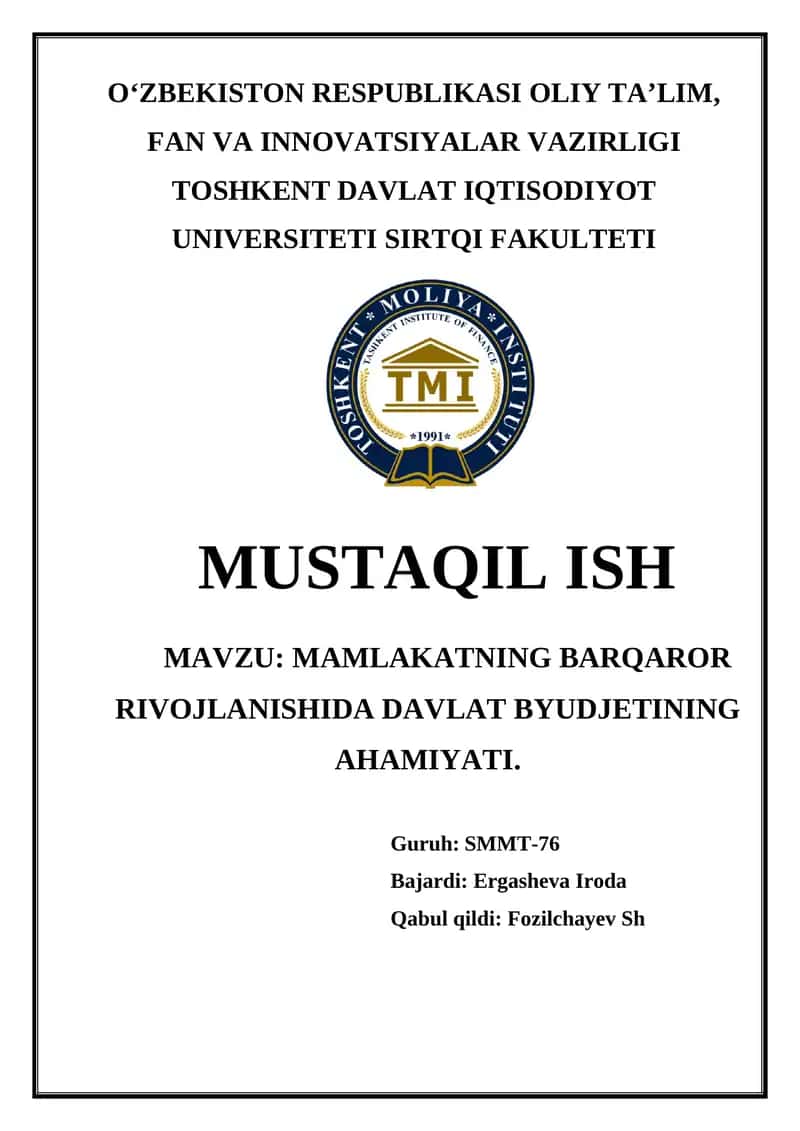 Mamlakatning Barqaror Rivojlanishida Davlat Byudjetining Ahamiyati