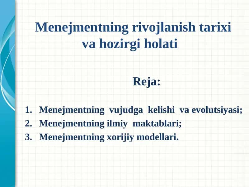 Menejmentning vujudga kelishi va evolutsiyasi