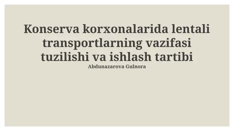 Lenta konveyerlarning Tuzilishi va Ishlashi