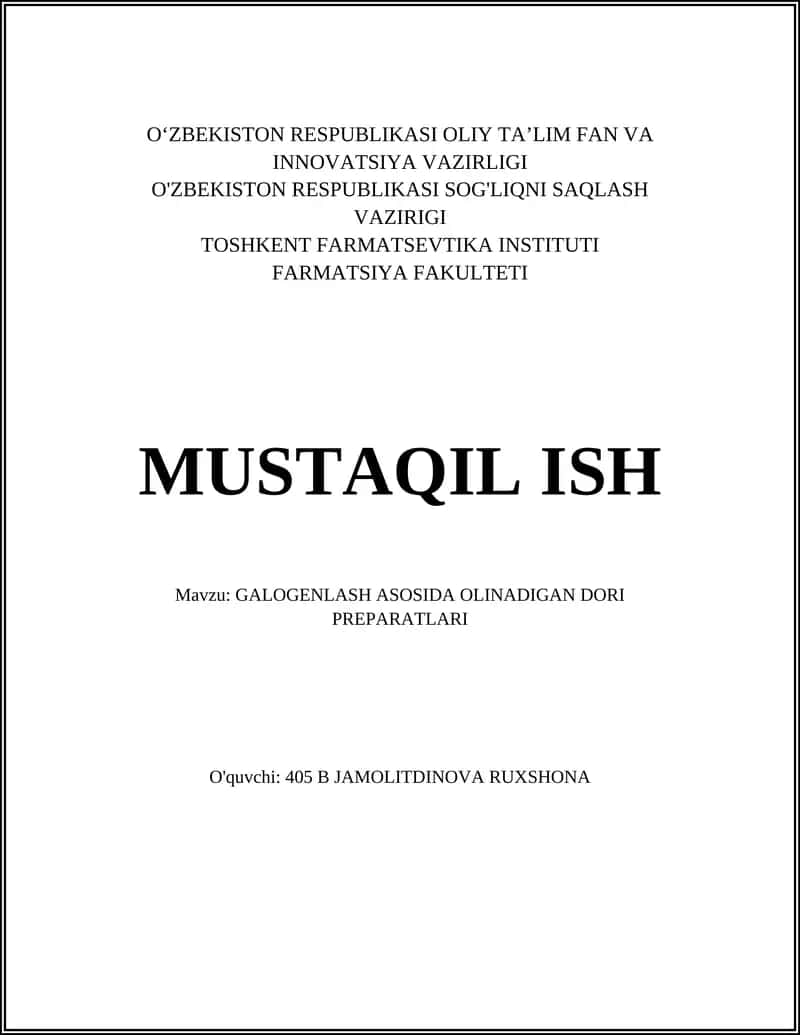 GALOGENLASH ASOSIDA OLINADIGAN DORI PREPARATLARI