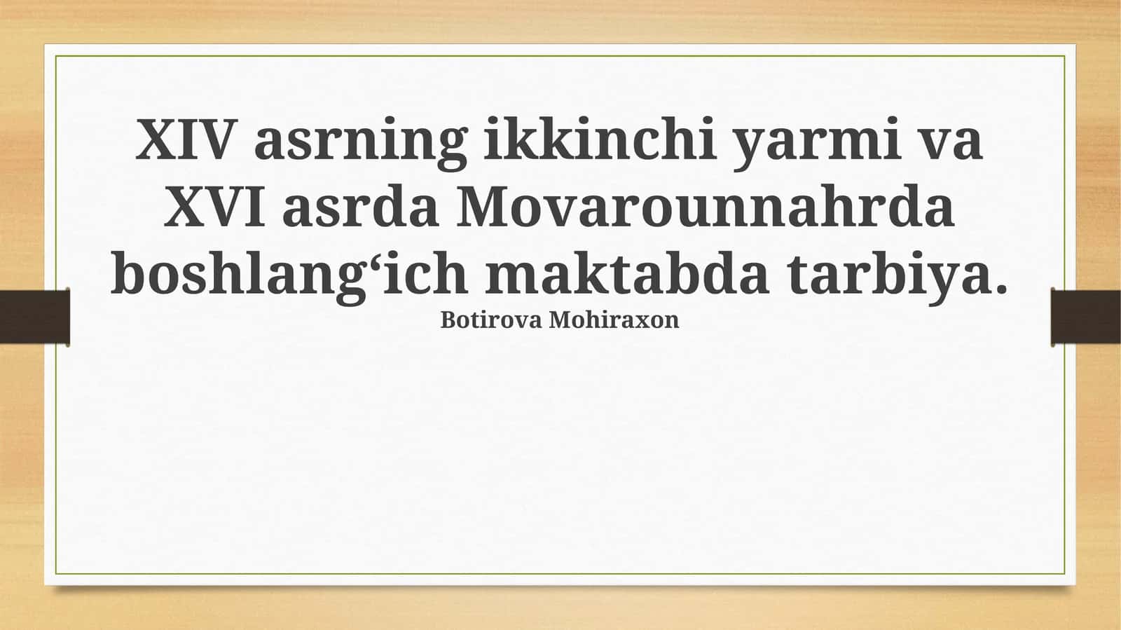Movarounnahrda boshlang'ich ta'lim: XIV asrning ikkinchi yarmi va XVI asrda geografik-ijtimoiy kontekst