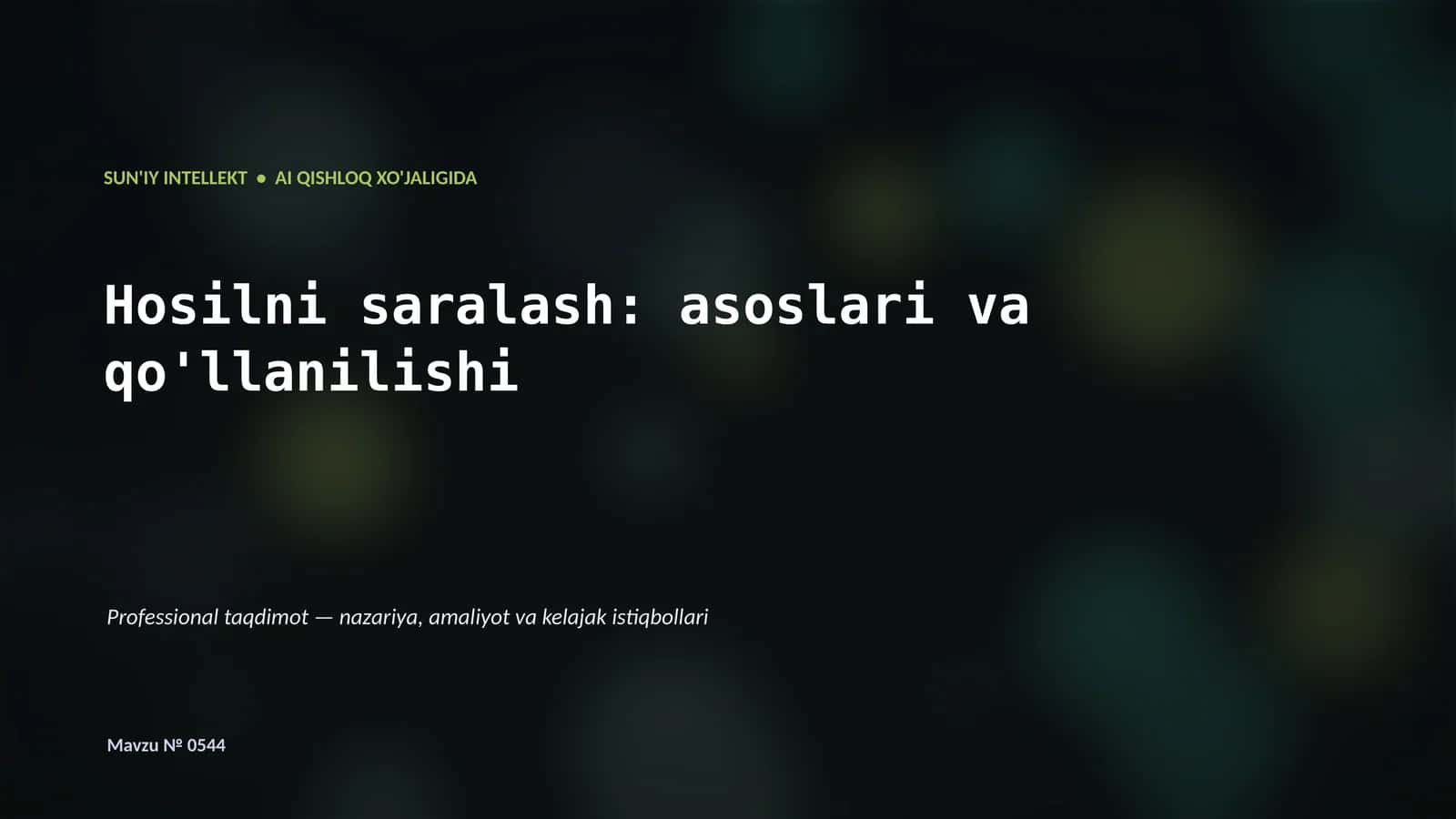 AI qishloq xo'jaligida