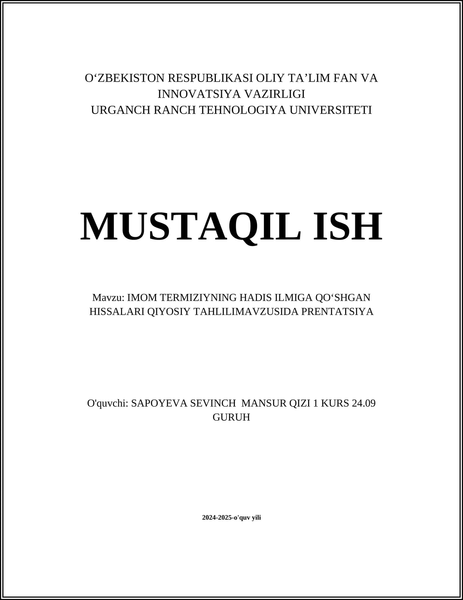 IMOM TERMIZIYNING HADIS ILMIGA QOʻSHGAN HISSALARI QIYOSIY TAHLILIMAVZUSIDA PRENTATSIYA