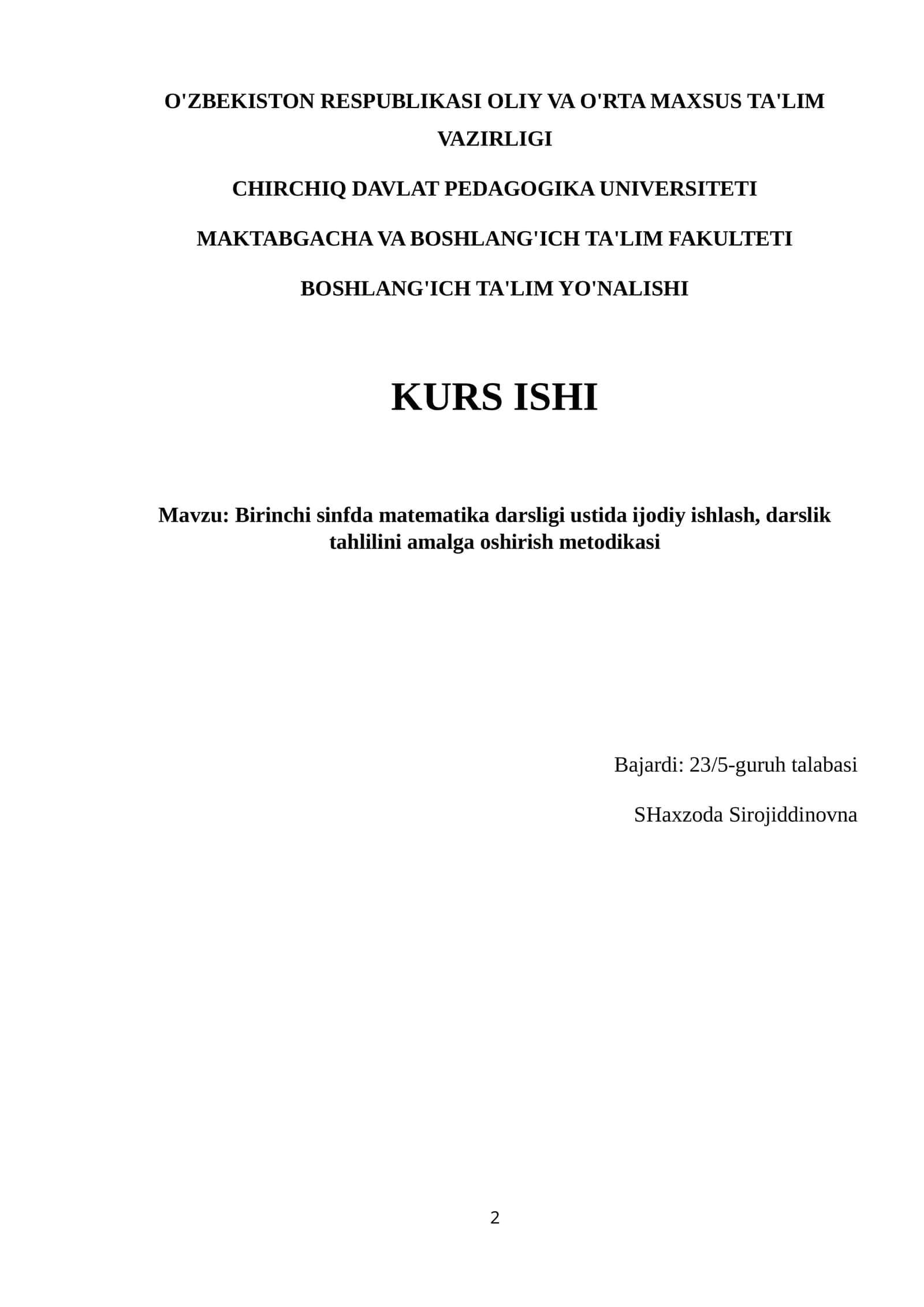 Birinchi sinfda matematika darsligi ustida ijodiy ishlash, darslik tahlilini amalga oshirish metodikasi