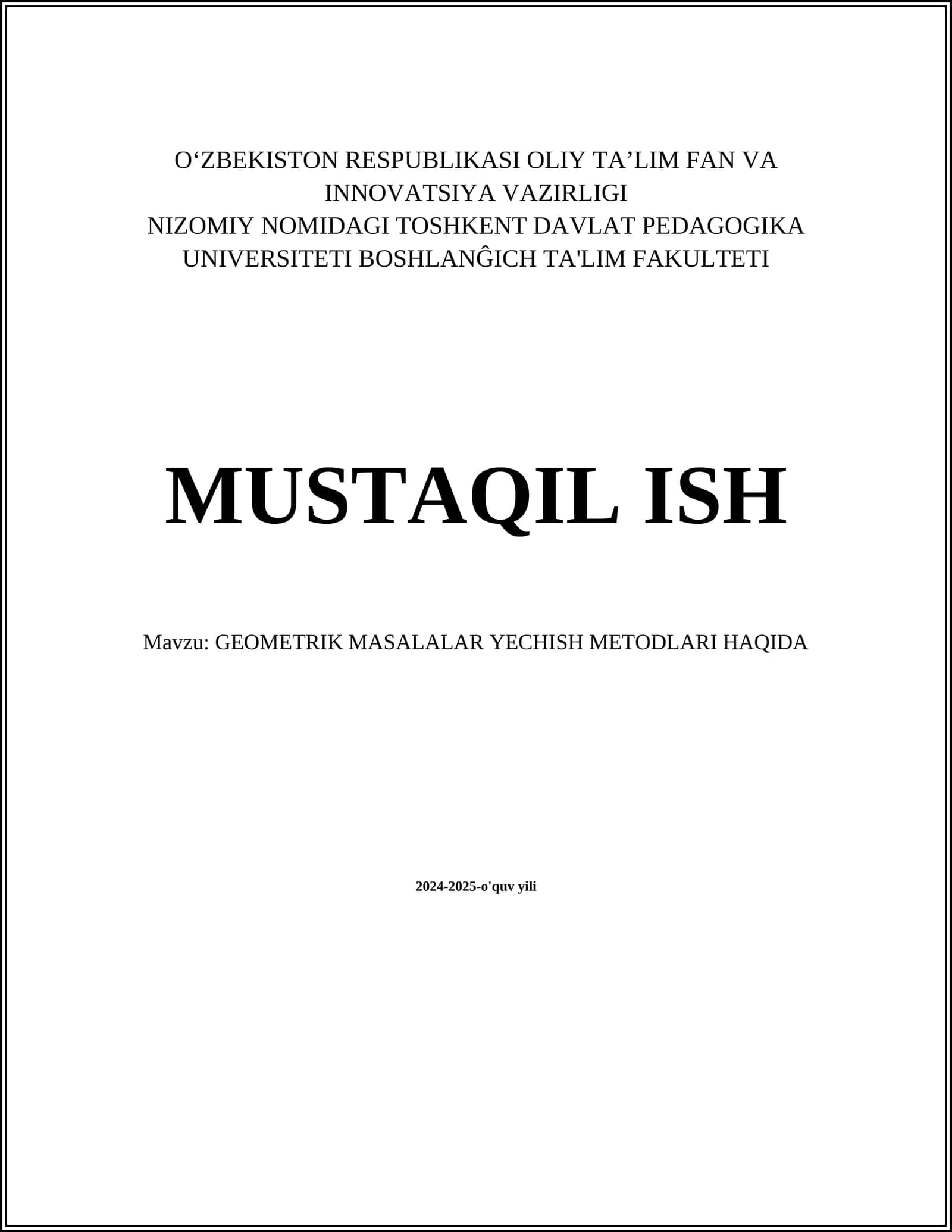 GEOMETRIK MASALALAR YECHISH METODLARI HAQIDA