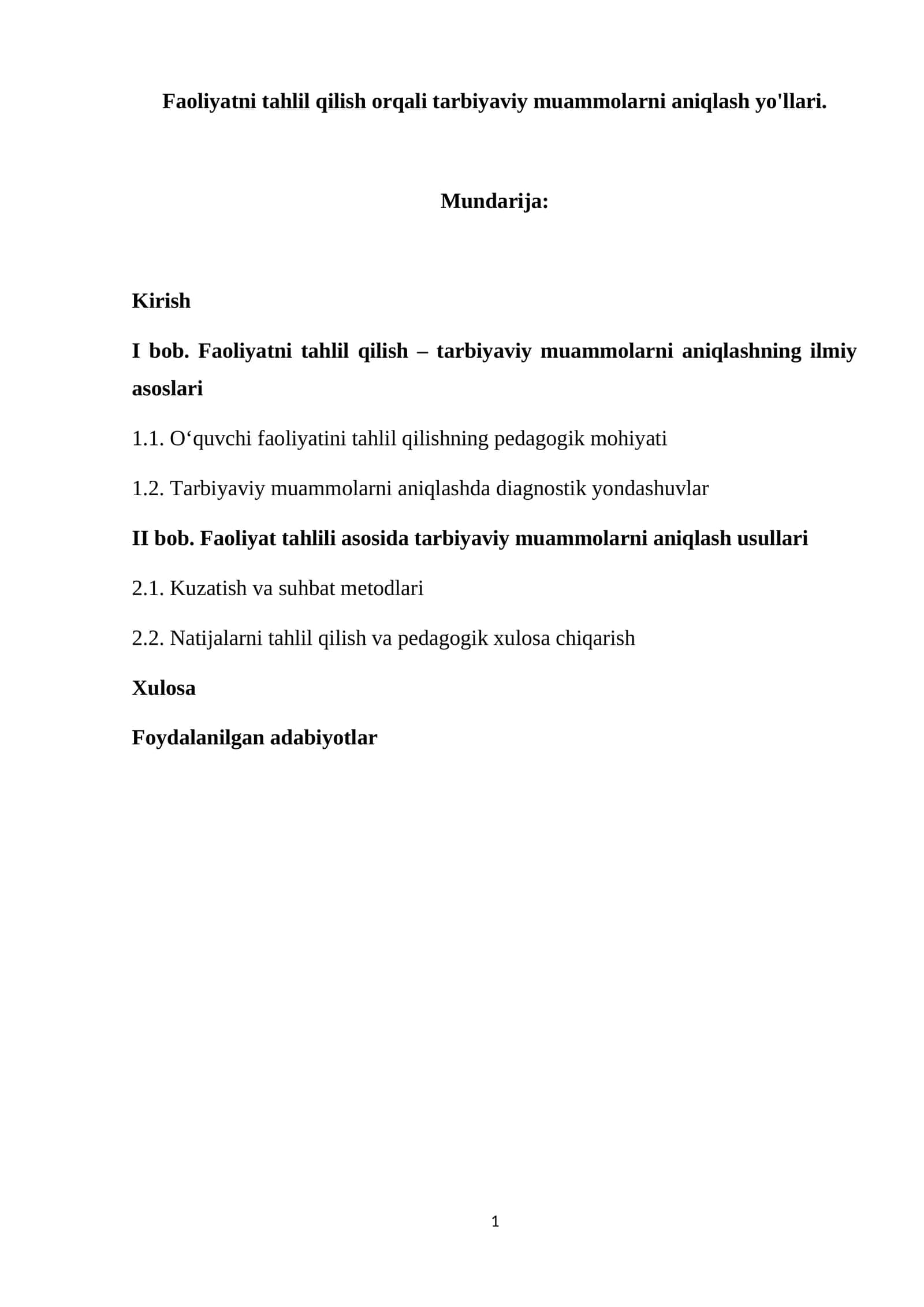Faoliyatni tahlil qilish orqali tarbiyaviy muammolarni aniqlash yo'llari