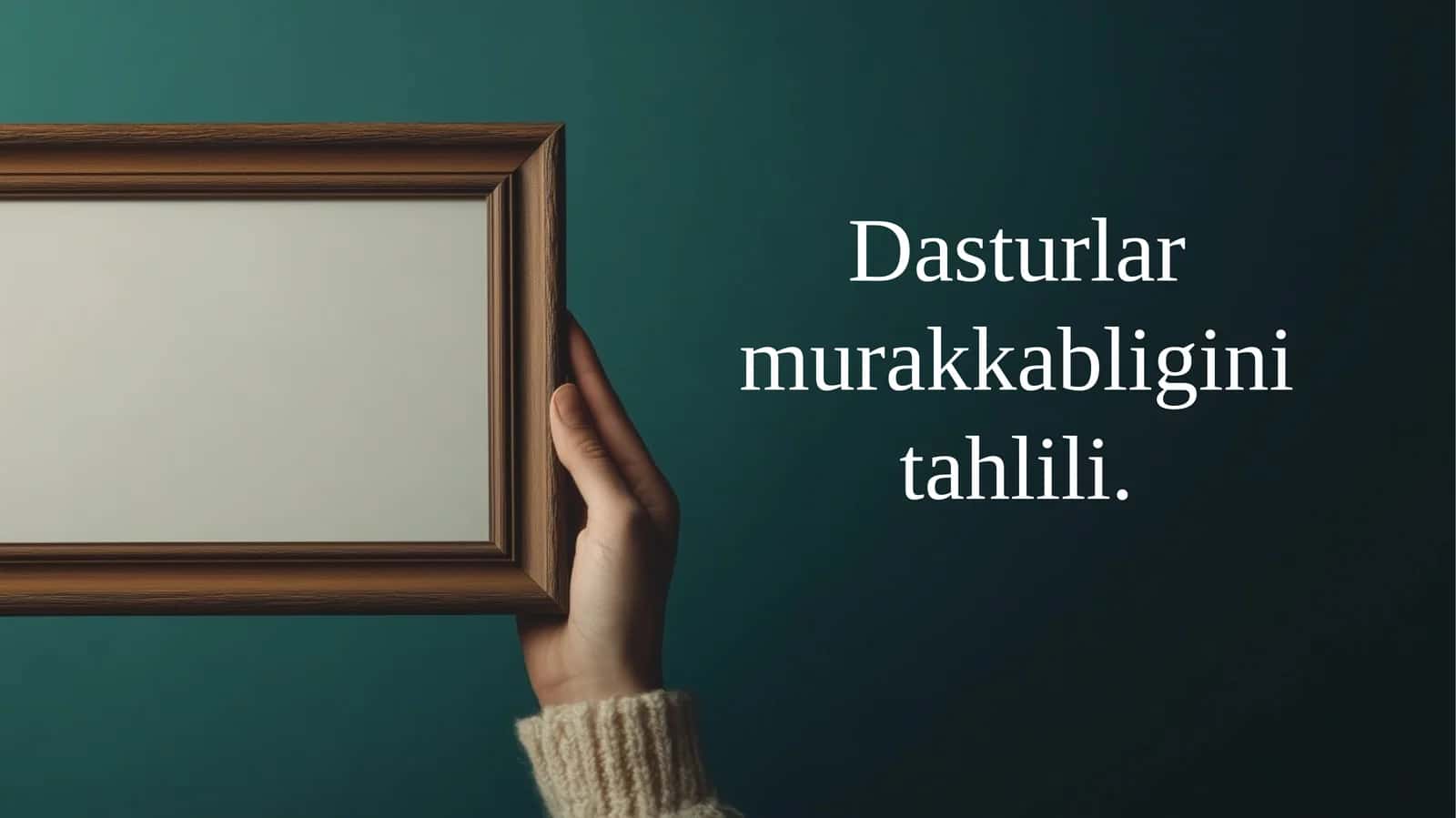 Dasturlar murakkabligini tahlili