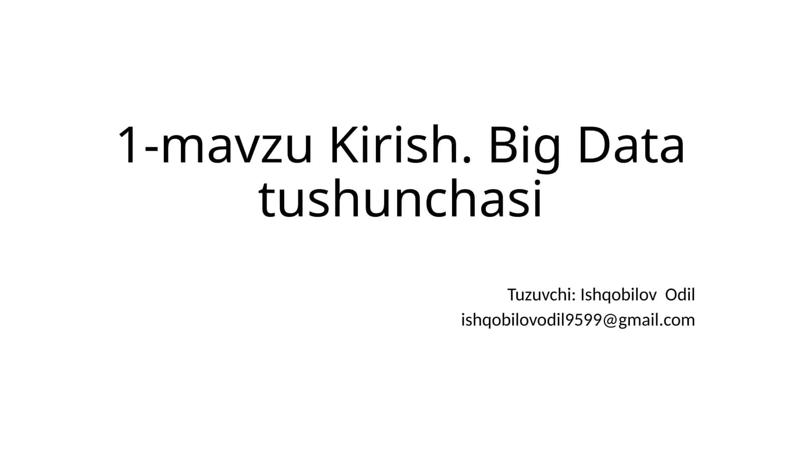 Big Data tushunchasi