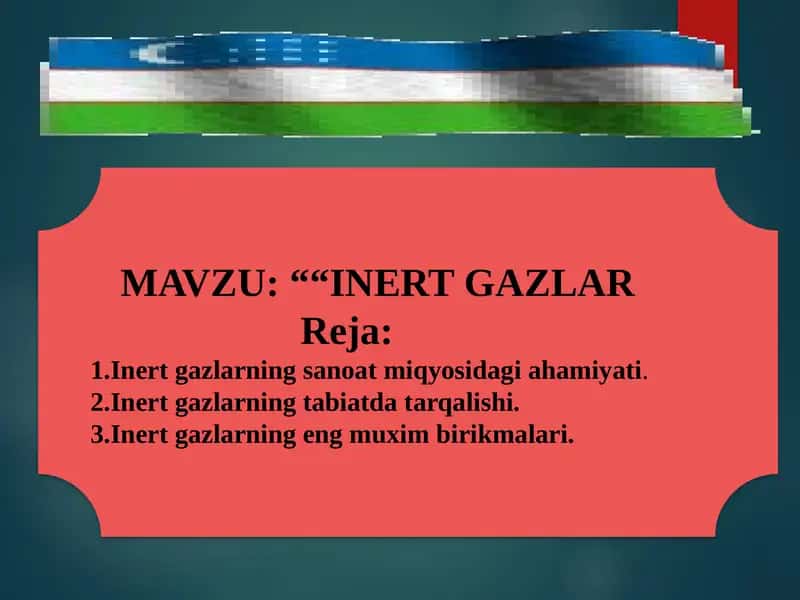 INERT GAZLAR