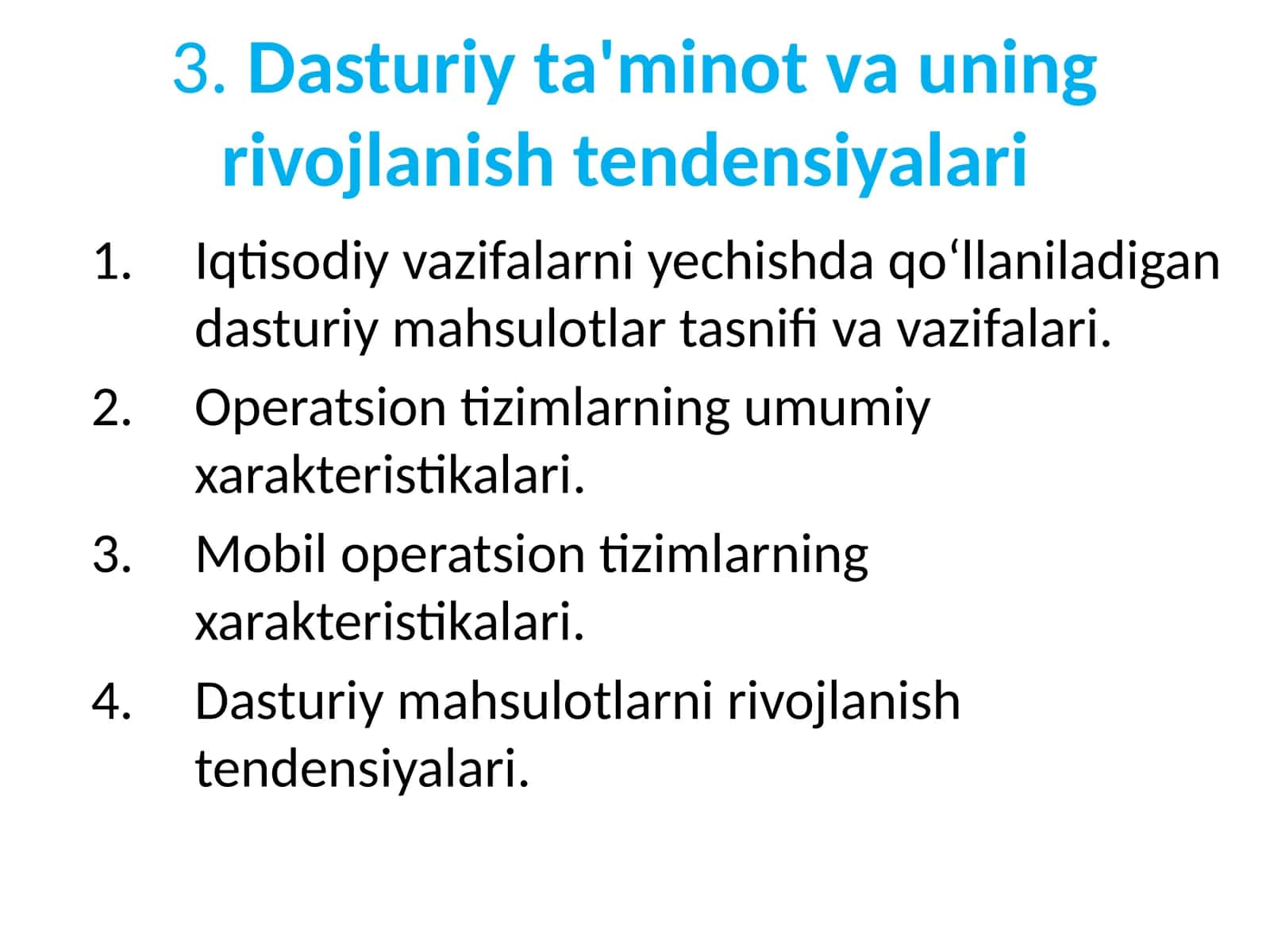 Dasturiy ta'minot va uning rivojlanish tendensiyalari