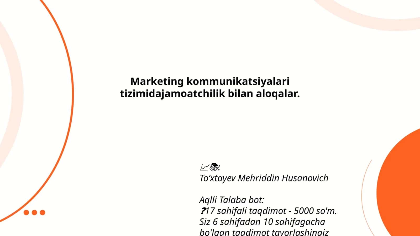Marketing kommunikatsiyalari tizimida jamoatchilik bilan aloqalar