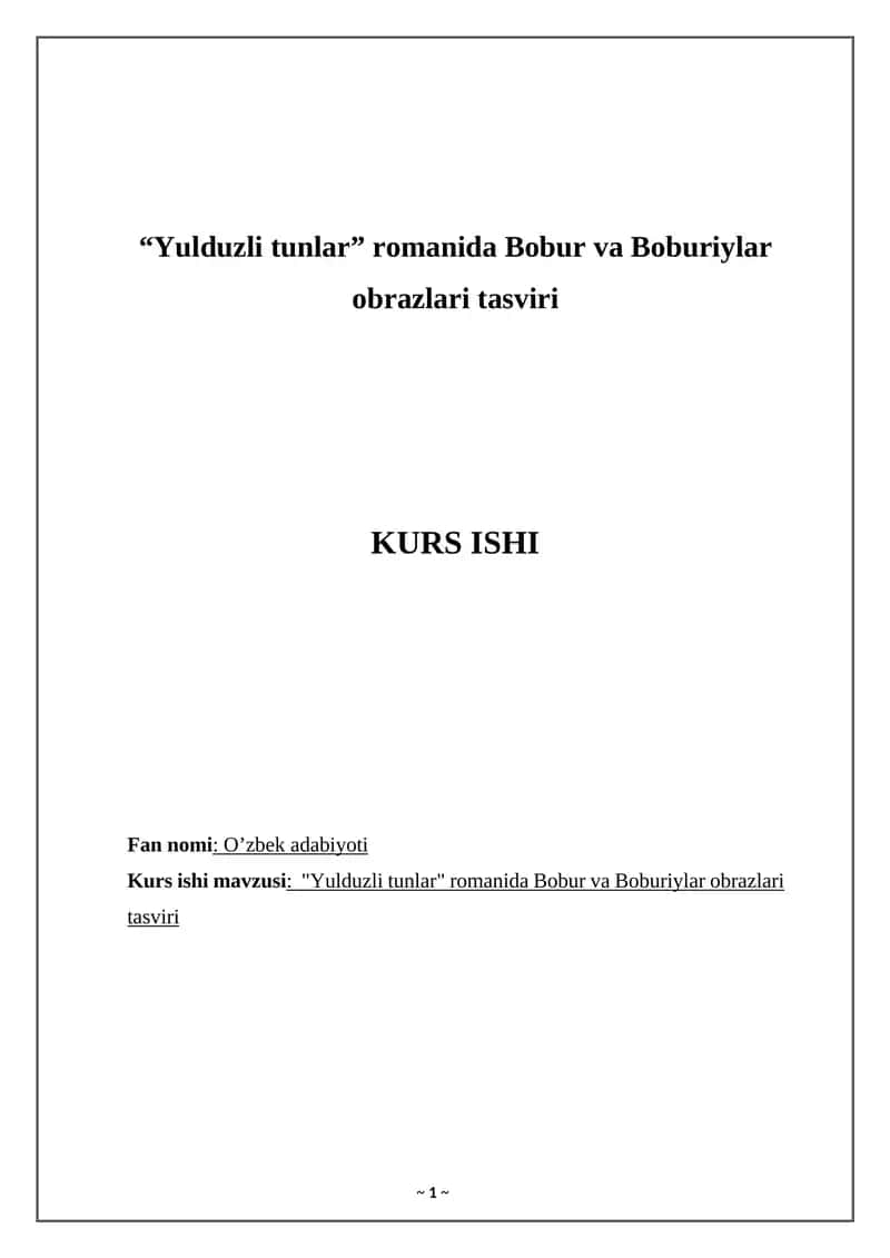 “Yulduzli tunlar” romanida Bobur va Boburiylar obrazlari tasviri