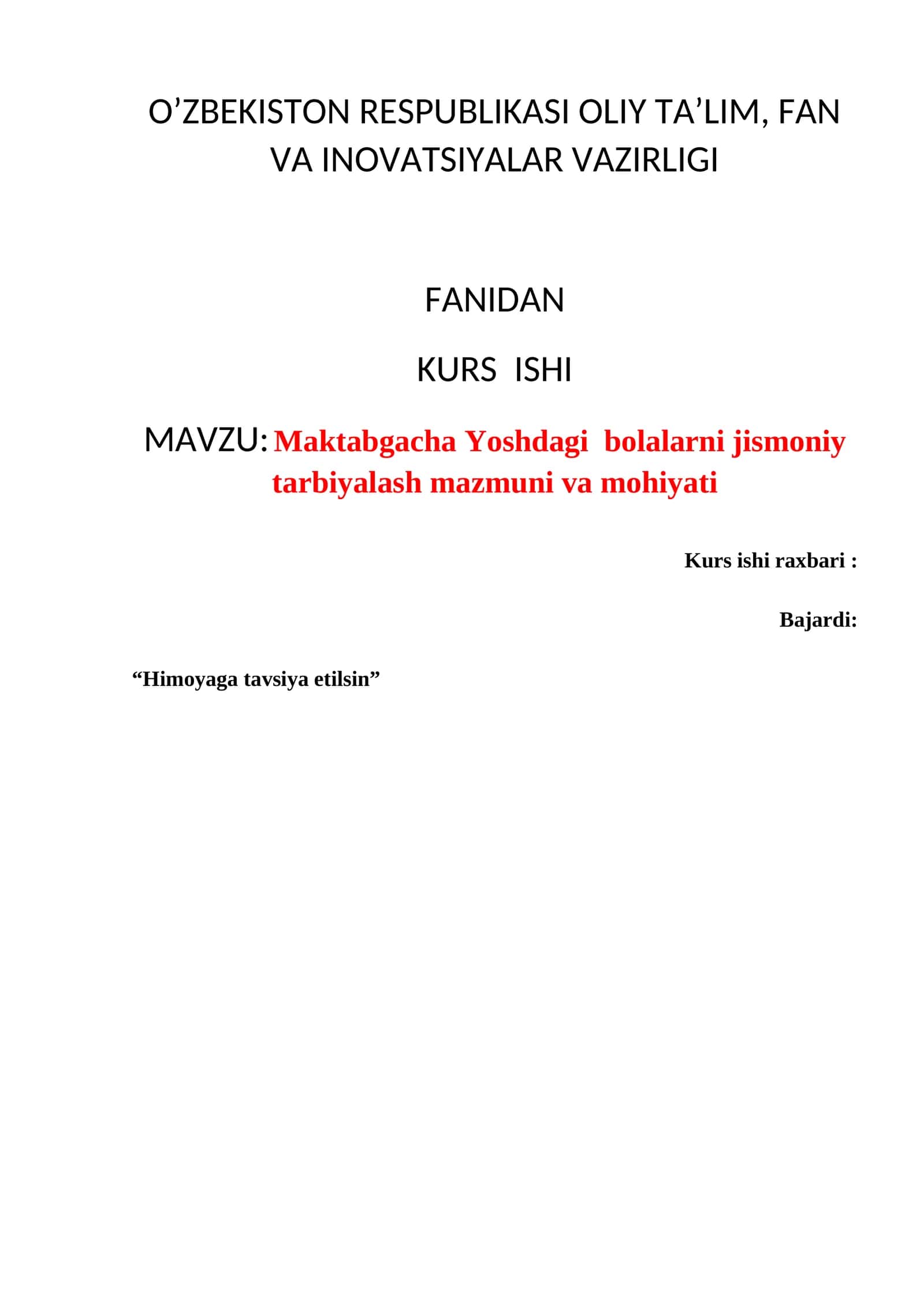 Maktabgacha Yoshdagi bolalarni jismoniy tarbiyalash mazmuni va mohiyati