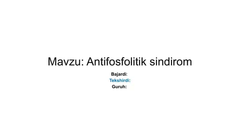 Antifosfolitik sindrom Ginikalogiya