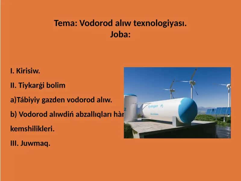 Vodorod alıw texnologiyası