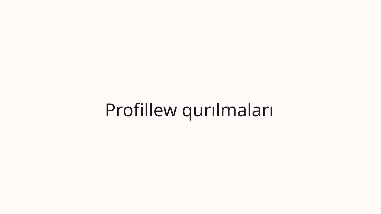 Profillew qurılmaları