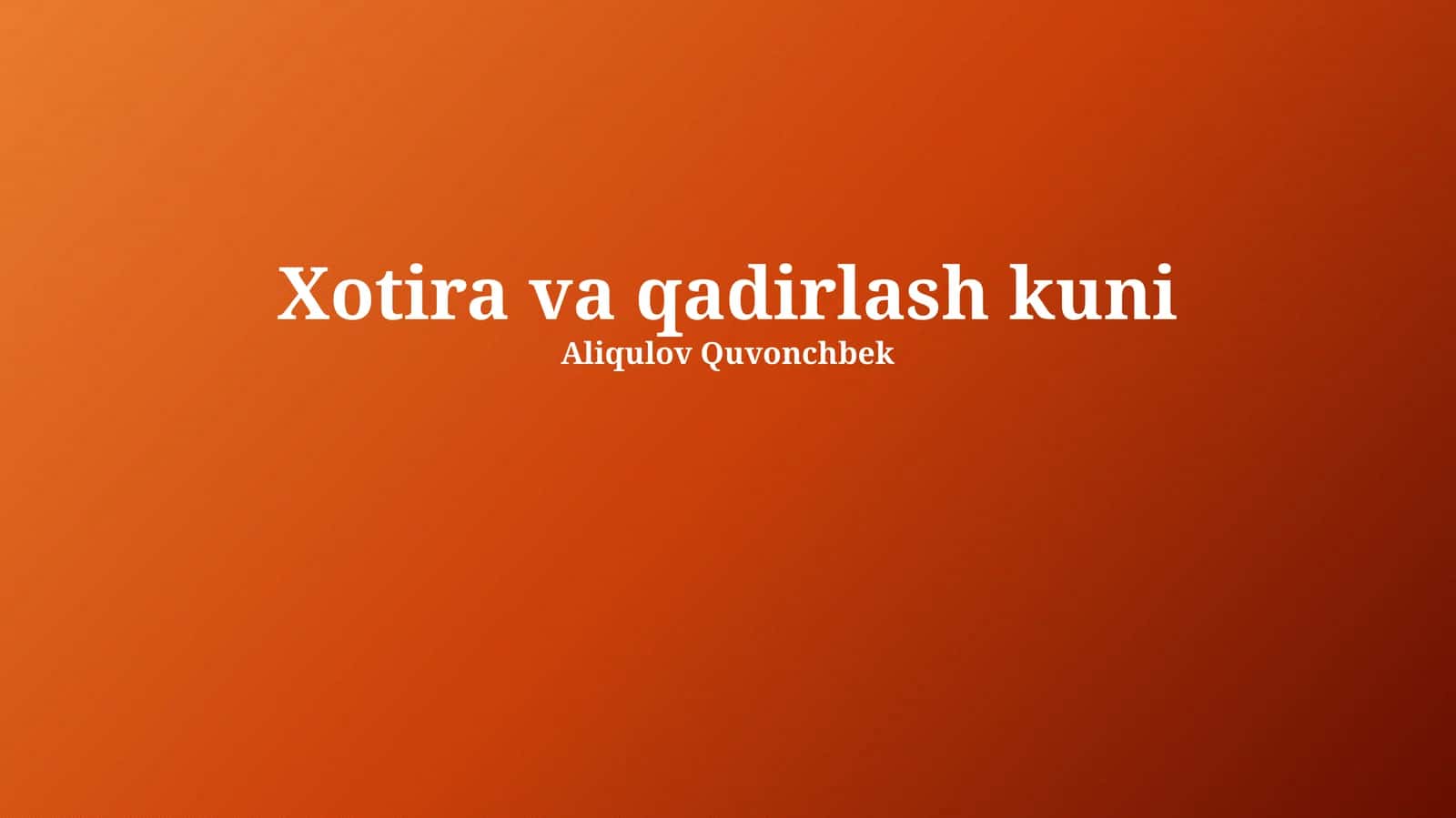 Xotira va qadirlash kuni