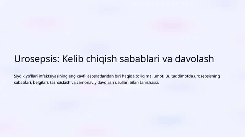 Urosepsis: Kelib chiqish sabablari va davolash