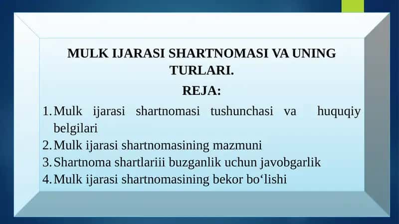 MULK IJARASI SHARTNOMASI VA UNING TURLARI