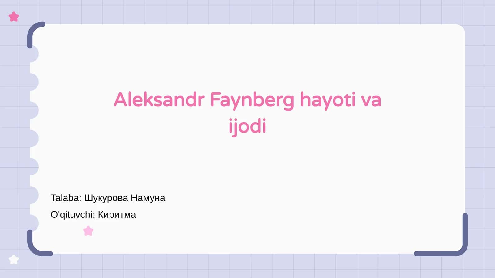 Aleksandr Faynberg hayoti va ijodi