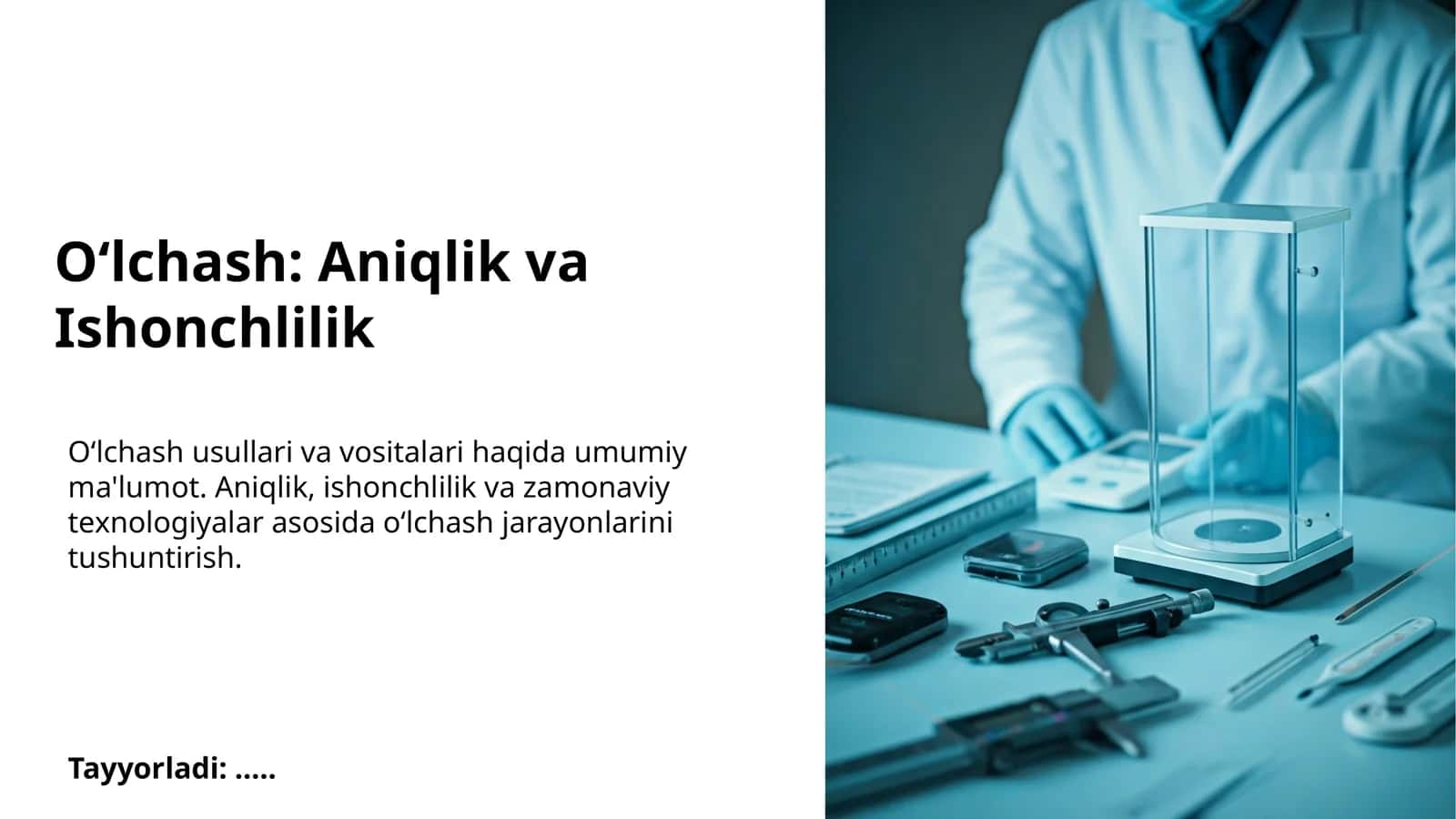 O‘lchash: Aniqlik va Ishonchlilik