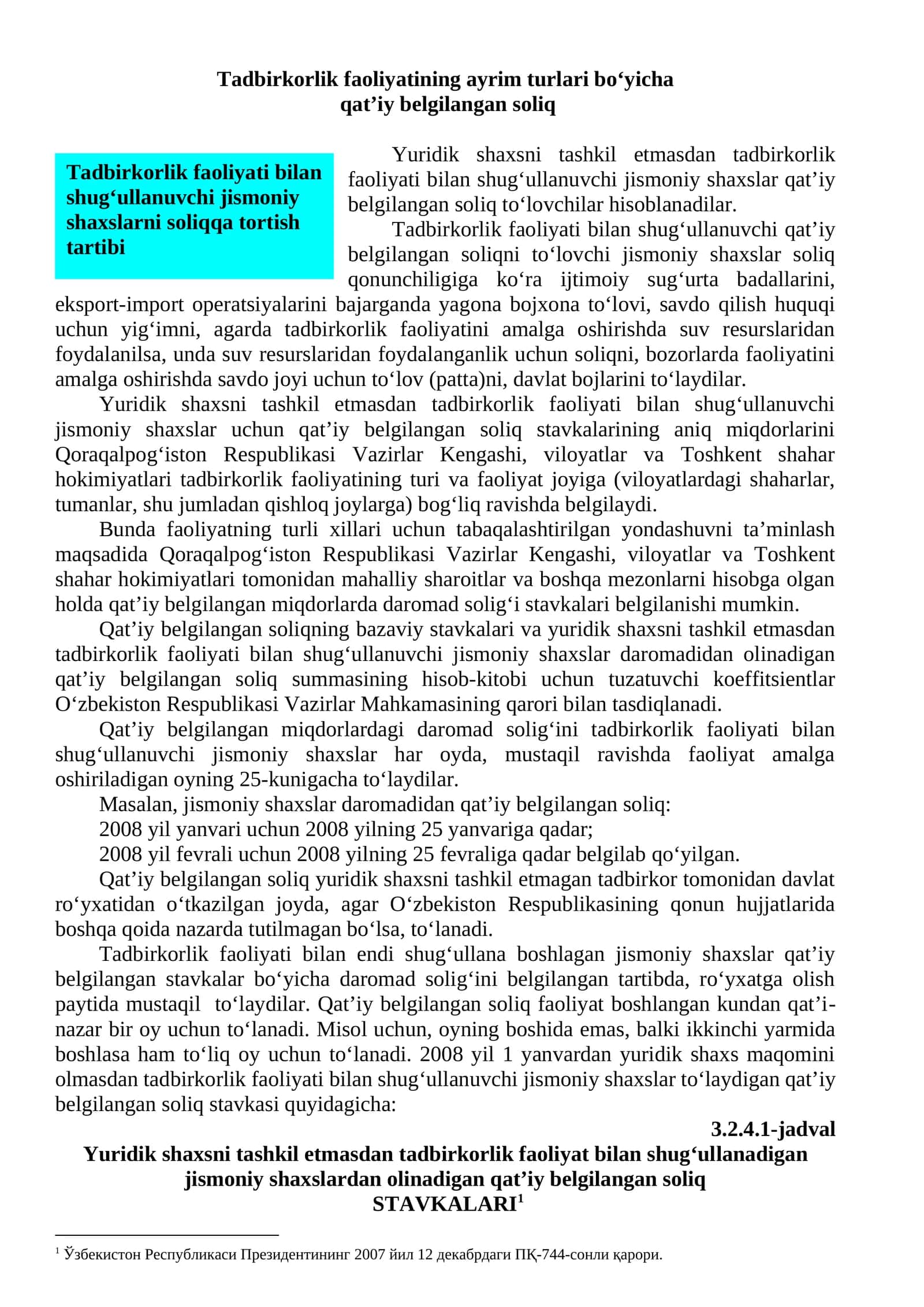Tadbirkorlik faoliyatining ayrim turlari bo‘yicha qat’iy belgilangan soliq