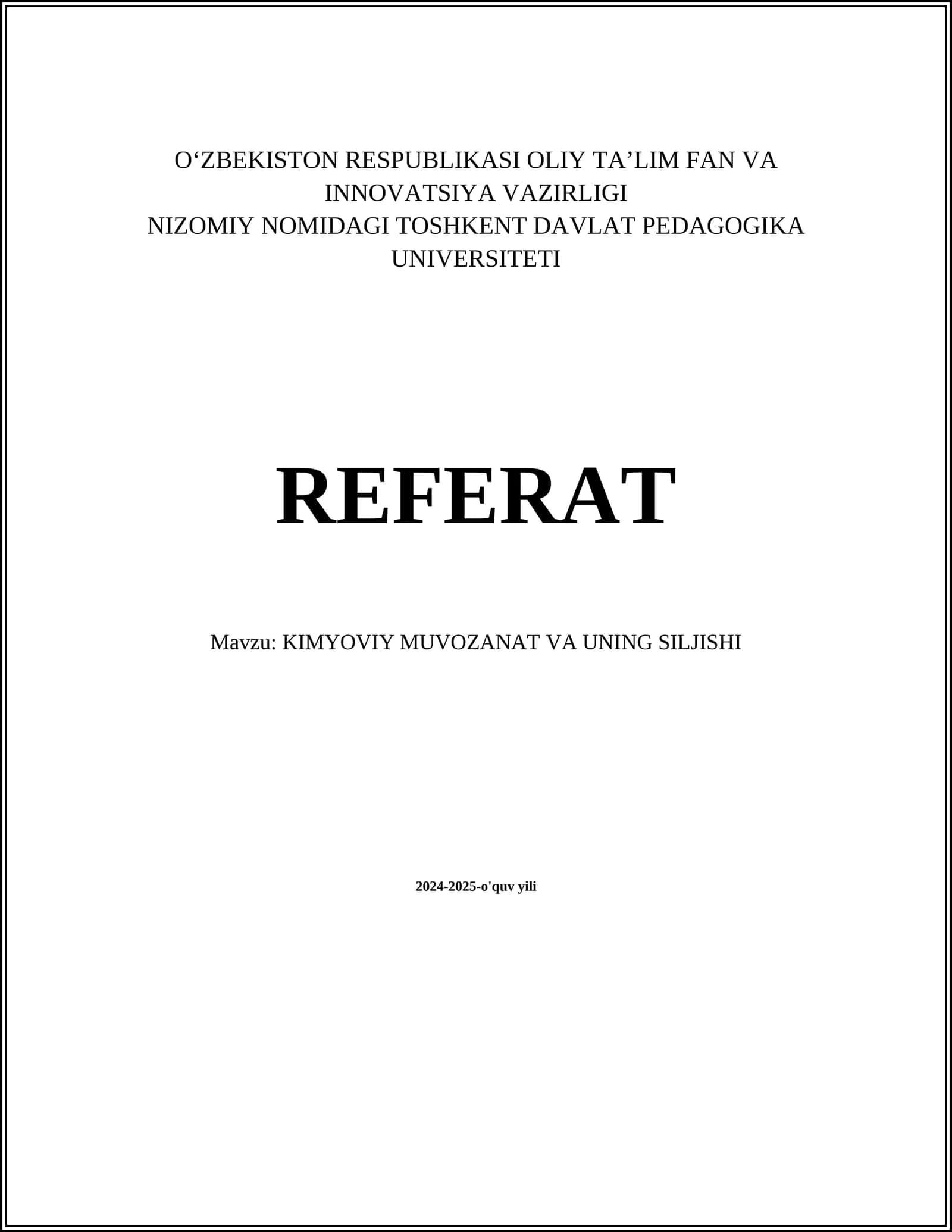 KIMYOVIY MUVOZANAT VA UNING SILJISHI
