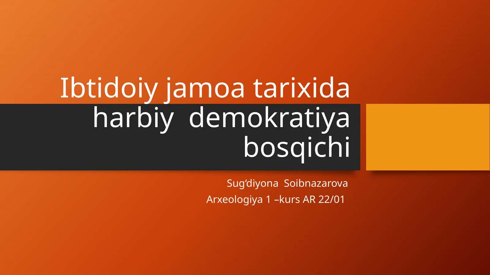 Ibtidoiy jamoa tarixida harbiy demokratiya bosqichi