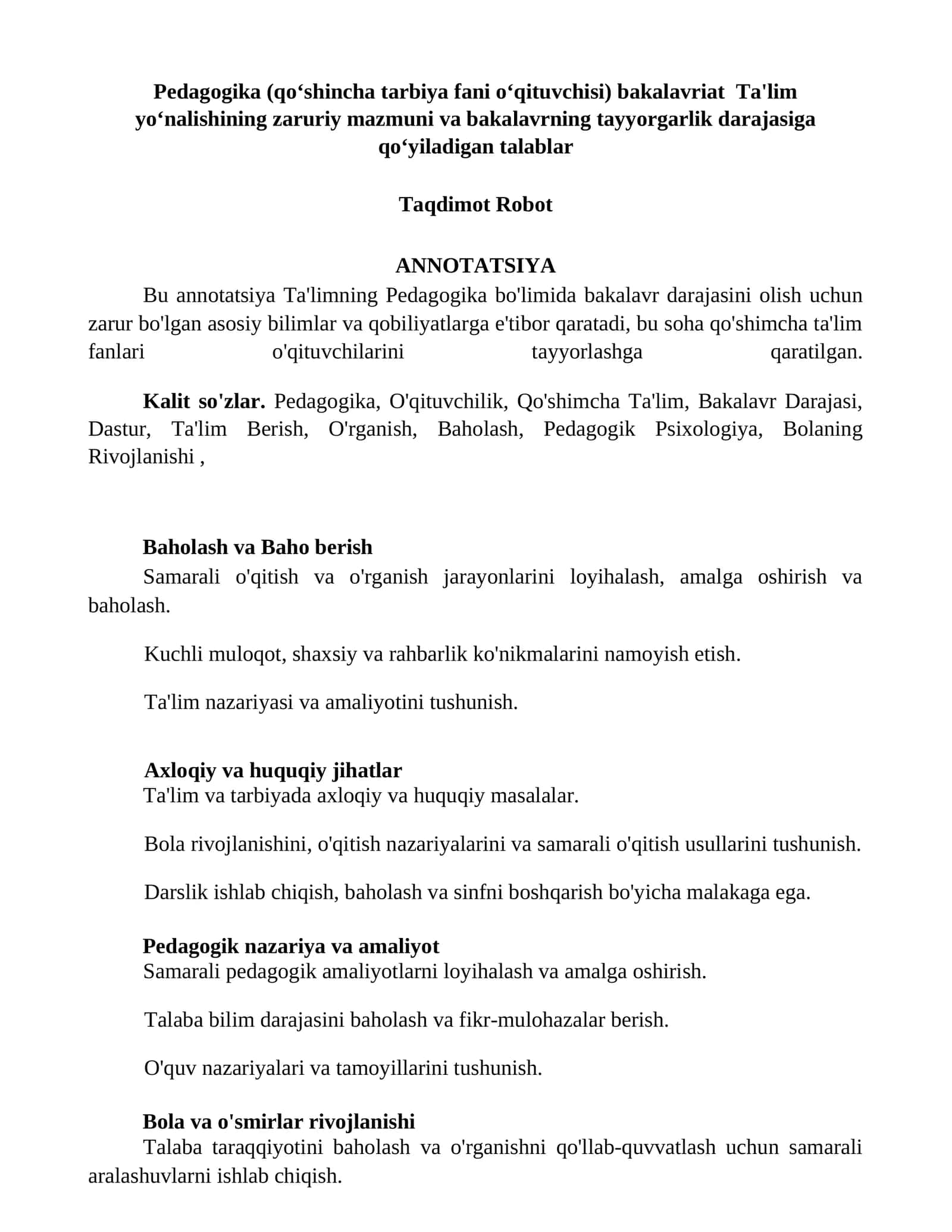 Pedagogika (qoʻshincha tarbiya fani oʻqituvchisi) bakalavriat Ta'lim yoʻnalishining zaruriy mazmuni va bakalavrning tayyorgarlik darajasiga qoʻyiladigan talablar