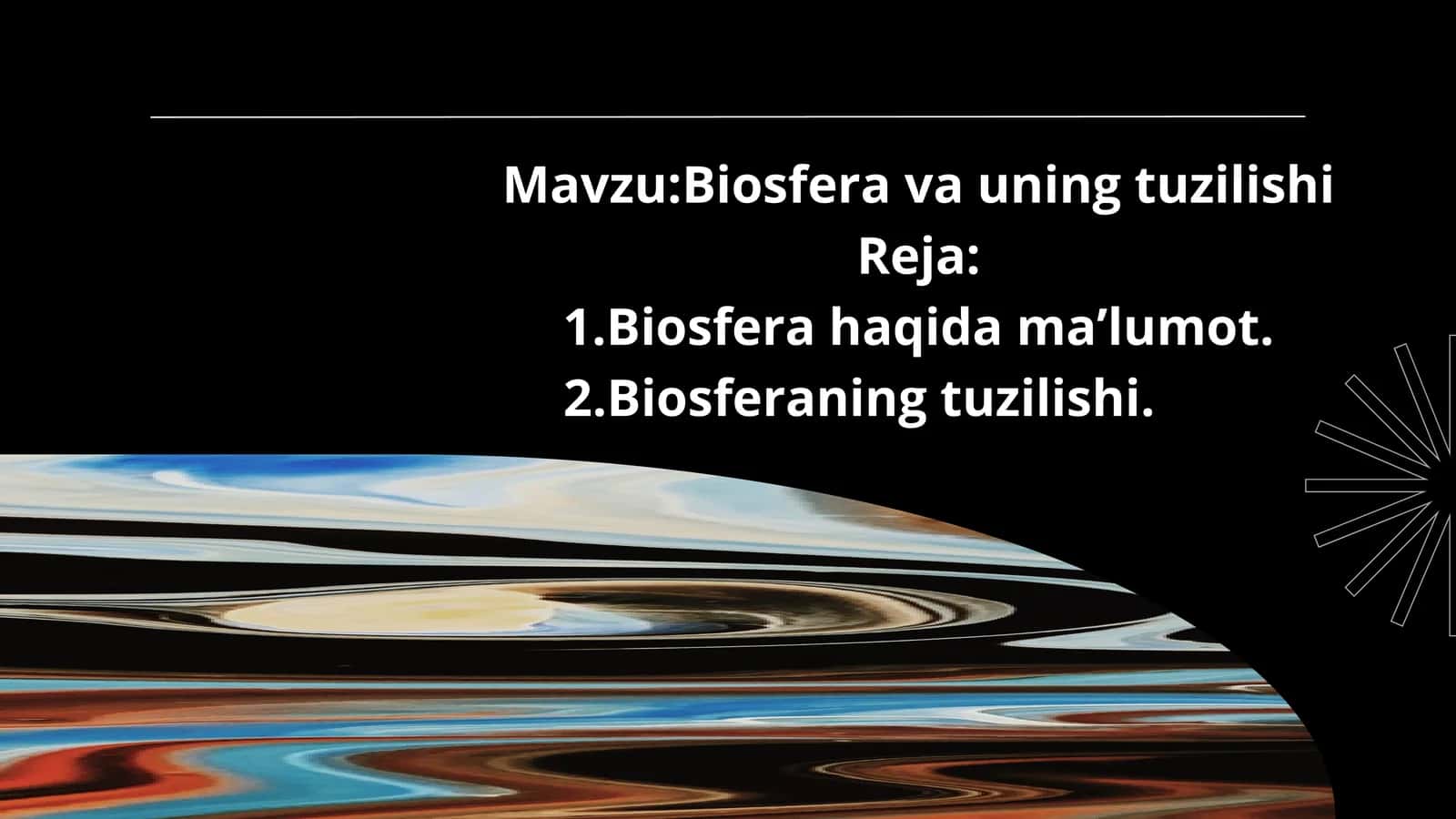 Biosfera va uning tuzilishi