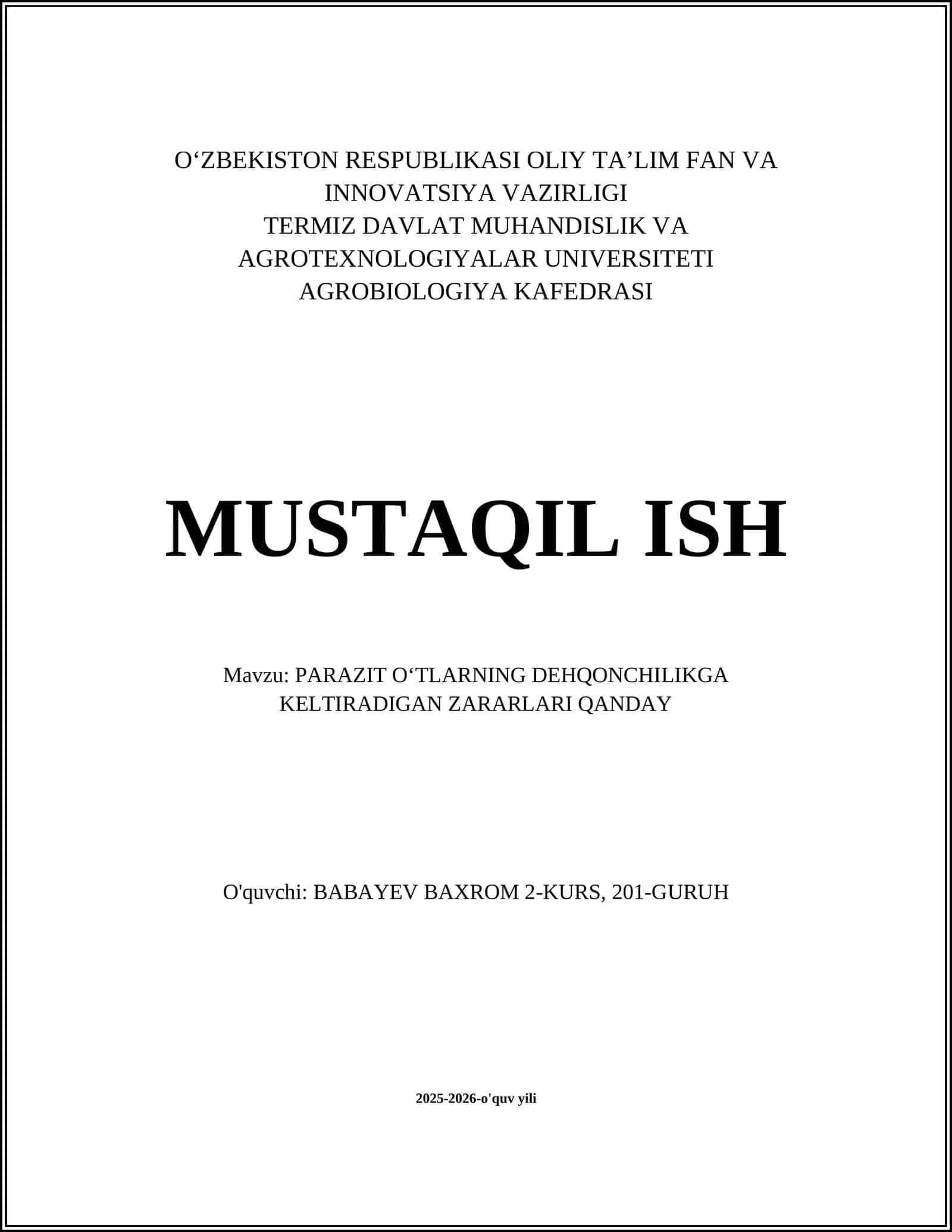 PARAZIT OʻTLARNING DEHQONCHILIKGA KELTIRADIGAN ZARARLARI QANDAY
