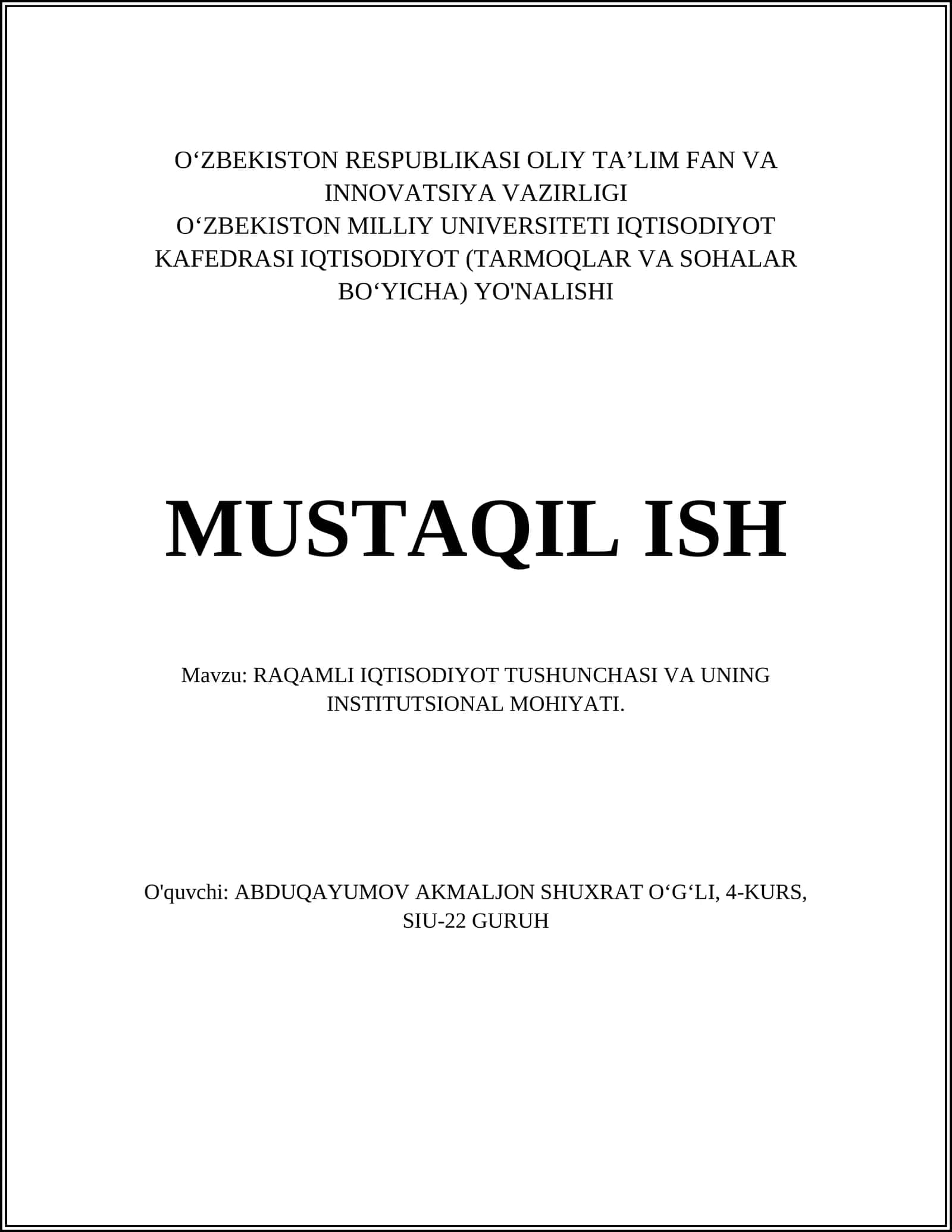 RAQAMLI IQTISODIYOT TUSHUNCHASI VA UNING INSTITUTSIONAL MOHIYATI