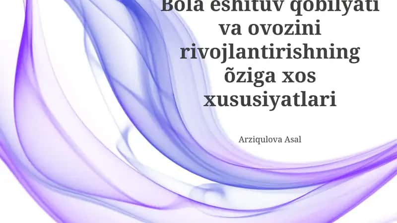 Eshitish qobiliyatining rivojlanishi