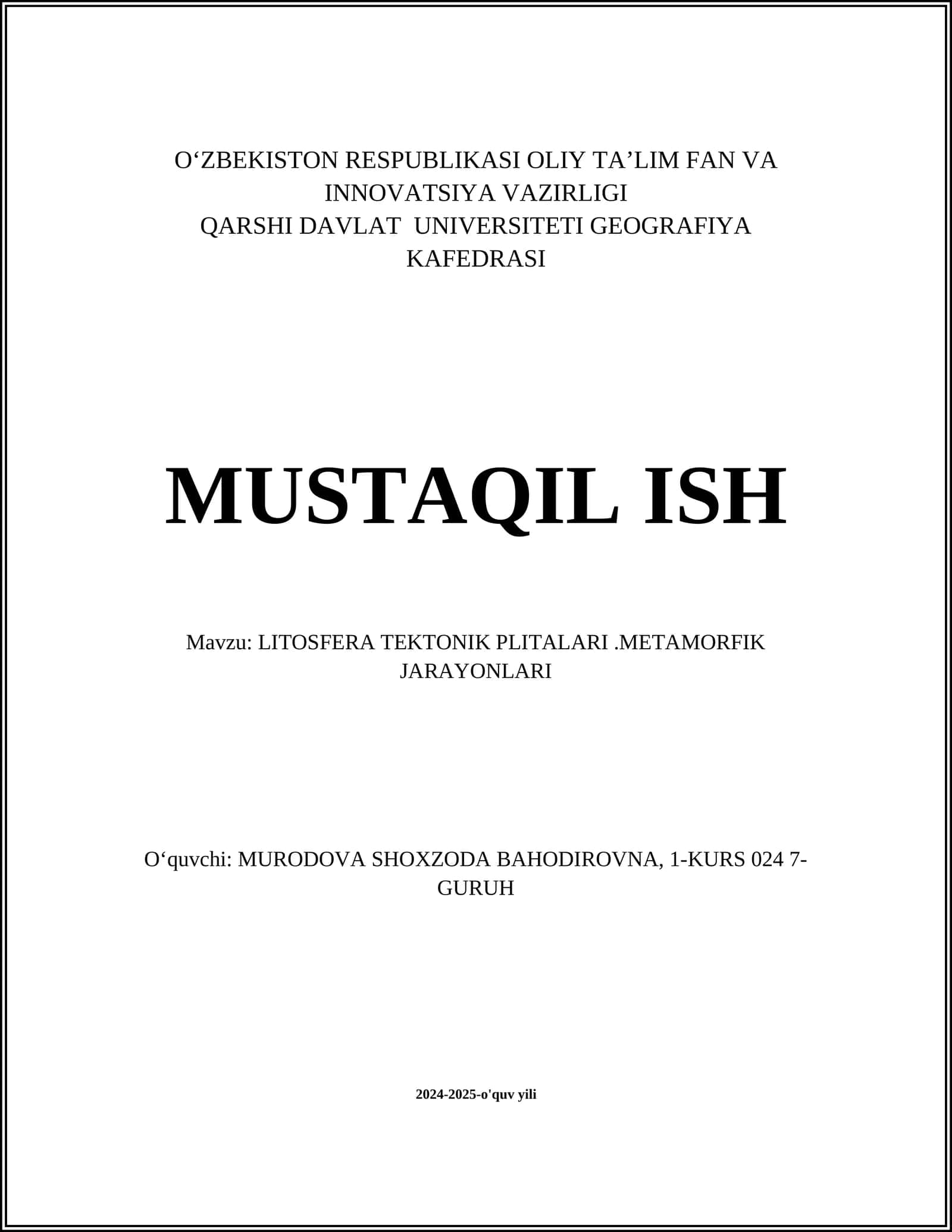 LITOSFERA TEKTONIK PLITALARI.METAMORFIK JARAYONLARI