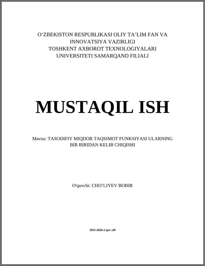 TASODIFIY MIQDOR TAQSIMOT FUNKSIYASI ULARNING BIR BIRIDAN KELIB CHIQISHI