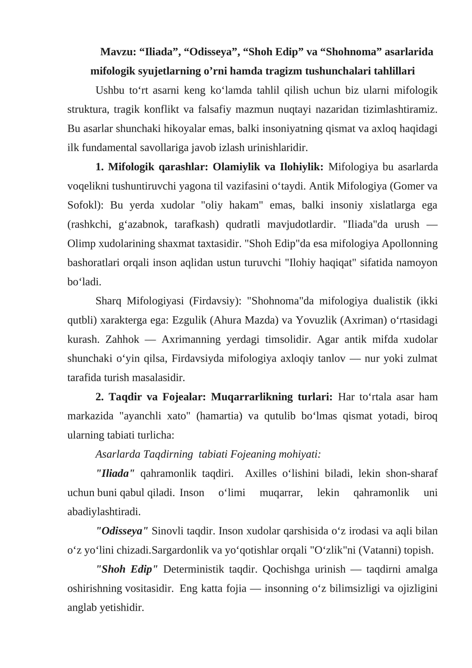 “Iliada”, “Odisseya”, “Shoh Edip” va “Shohnoma” asarlarida mifologik syujetlarning o’rni hamda tragizm tushunchalari tahlillari