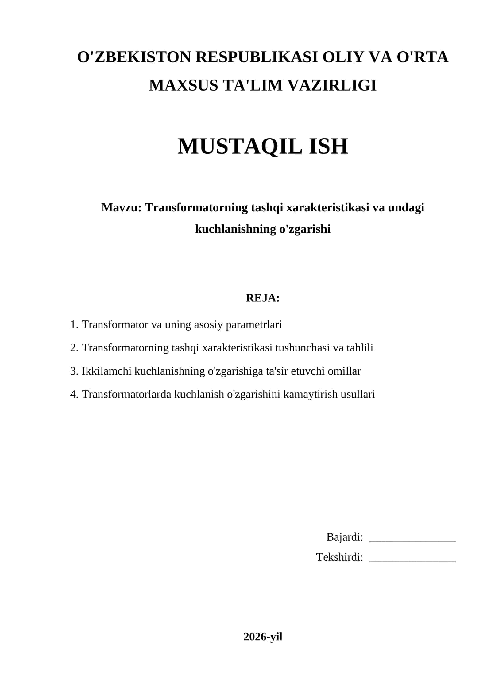 Transformatorning tashqi xarakteristikasi va undagi kuchlanishning o'zgarishi