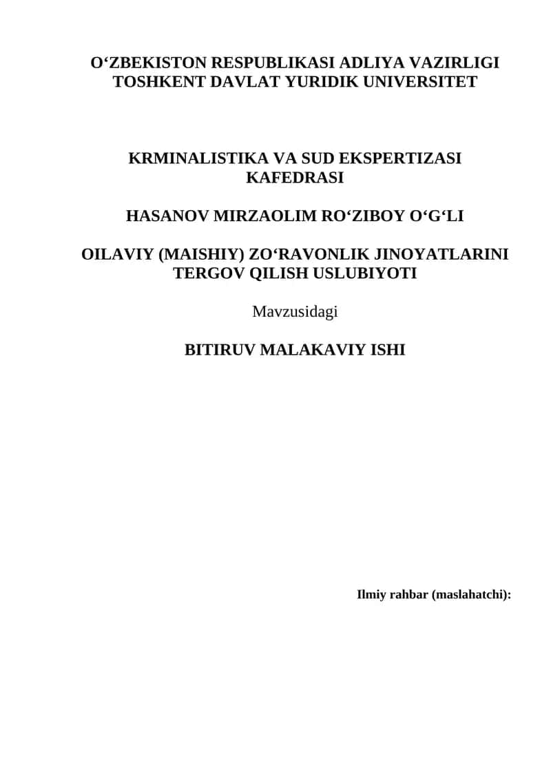 ОILАVIY (MАISHIY) ZО‘RАVОNLIK JINОYАTLАRINI TERGОV QILISH USLUBIYОTI