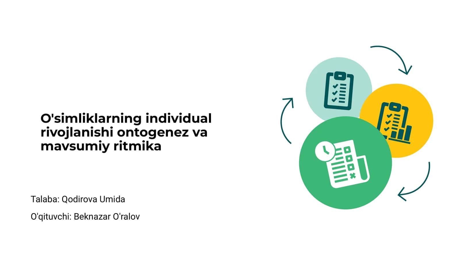 O'simliklarning individual rivojlanishi ontogenez va mavsumiy ritmika