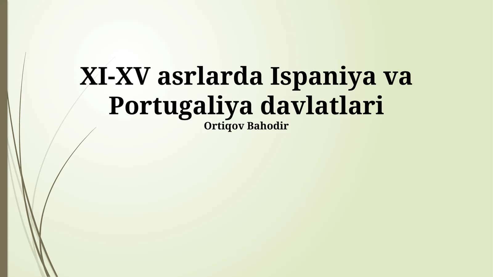 XI-XV asrlarda Ispaniya va Portugaliya davlatlari