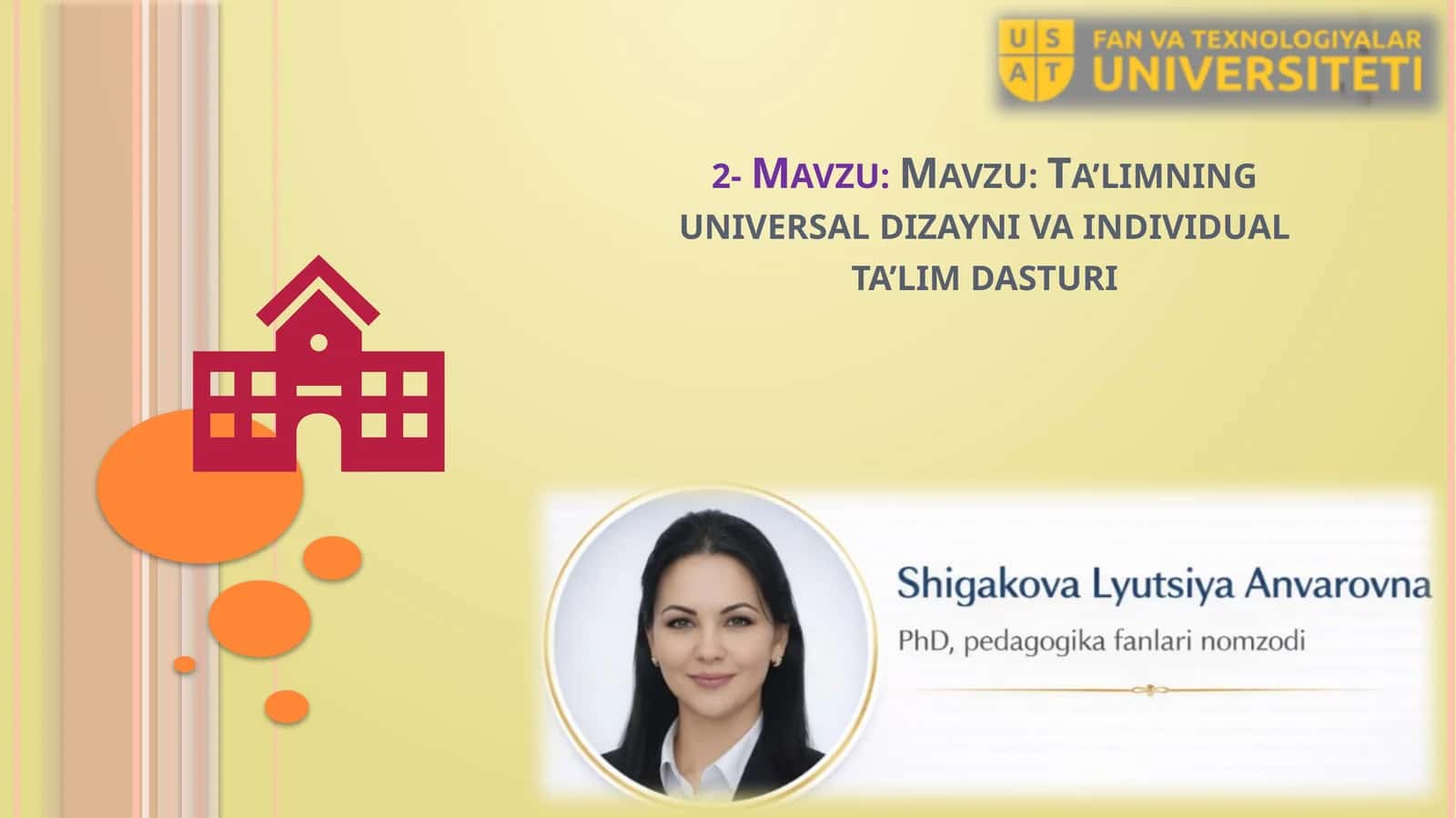 Ta’limning universal dizayni va individual ta’lim dasturi