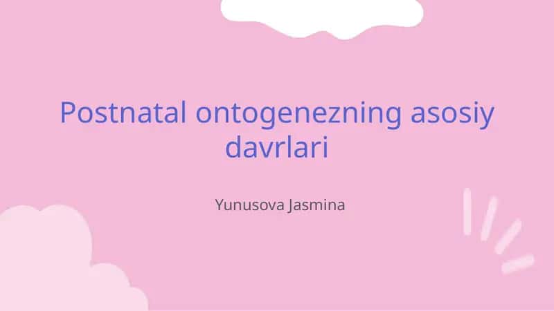 Postnatal ontogenezning asosiy davrlari