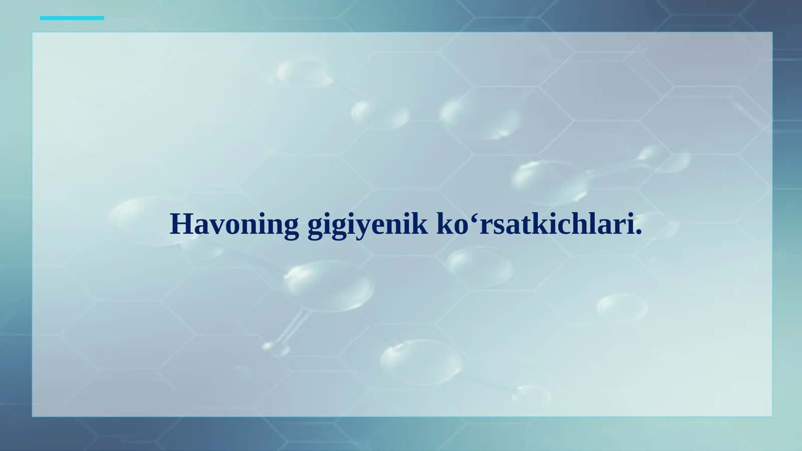 Havoning gigiyenik ko‘rsatkichlari