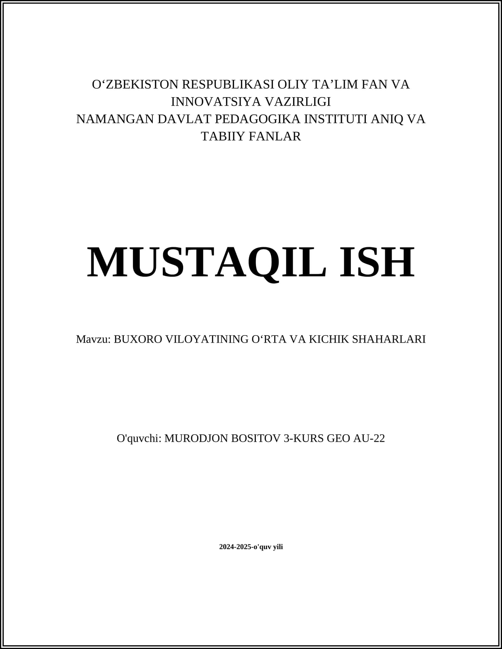 MUSTAQIL ISH Mavzu: BUXORO VILOYATINING OʻRTA VA KICHIK SHAHARLARI