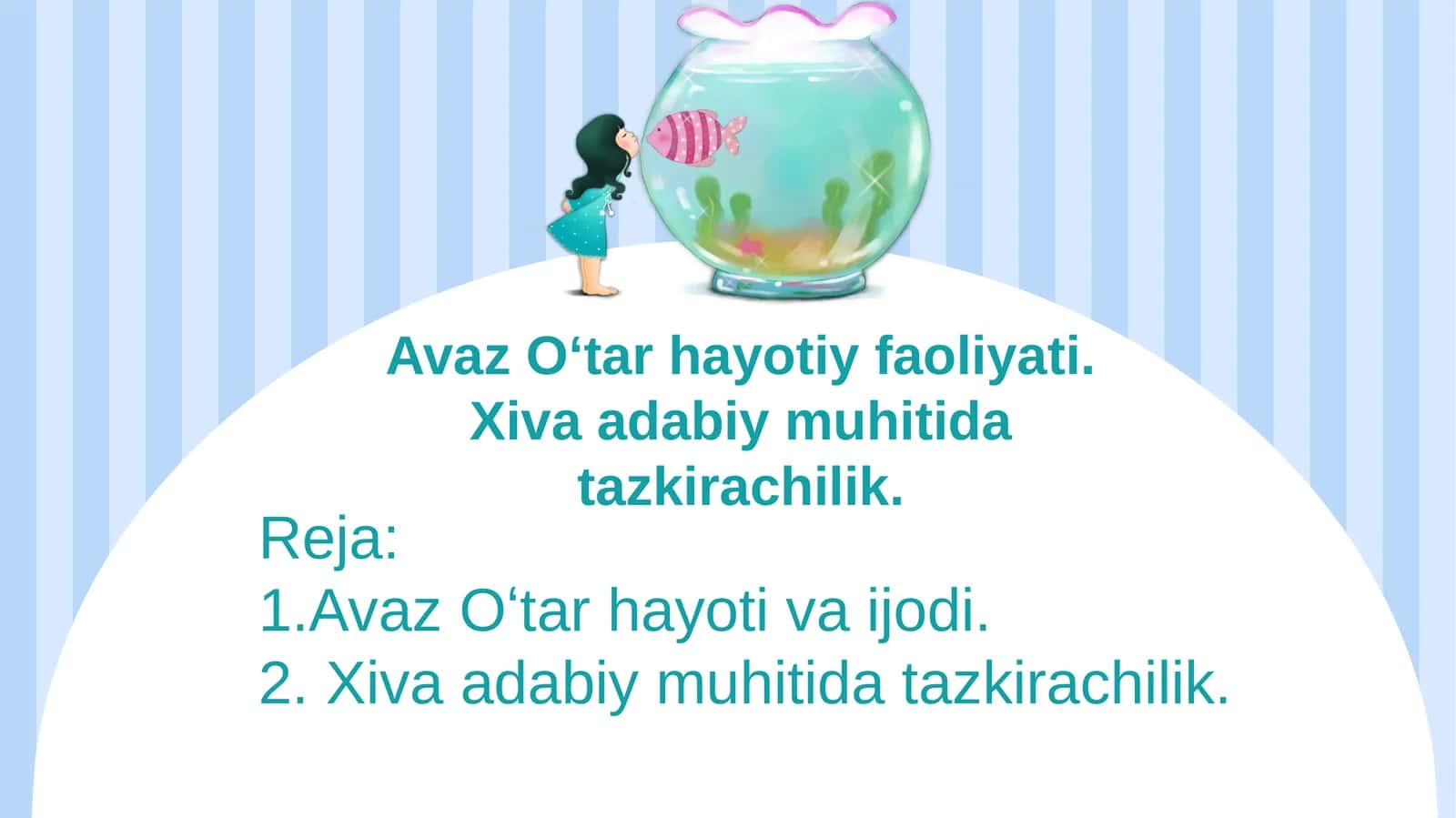 Avaz Oʻtar hayotiy faoliyati. Xiva adabiy muhitida tazkirachilik.
