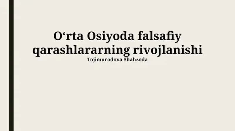 Markaziy Osiyoda falsafiy qarashlararning rivojlanishi