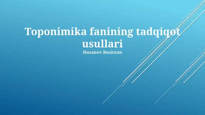 Toponimika fanining tadqiqot usullari