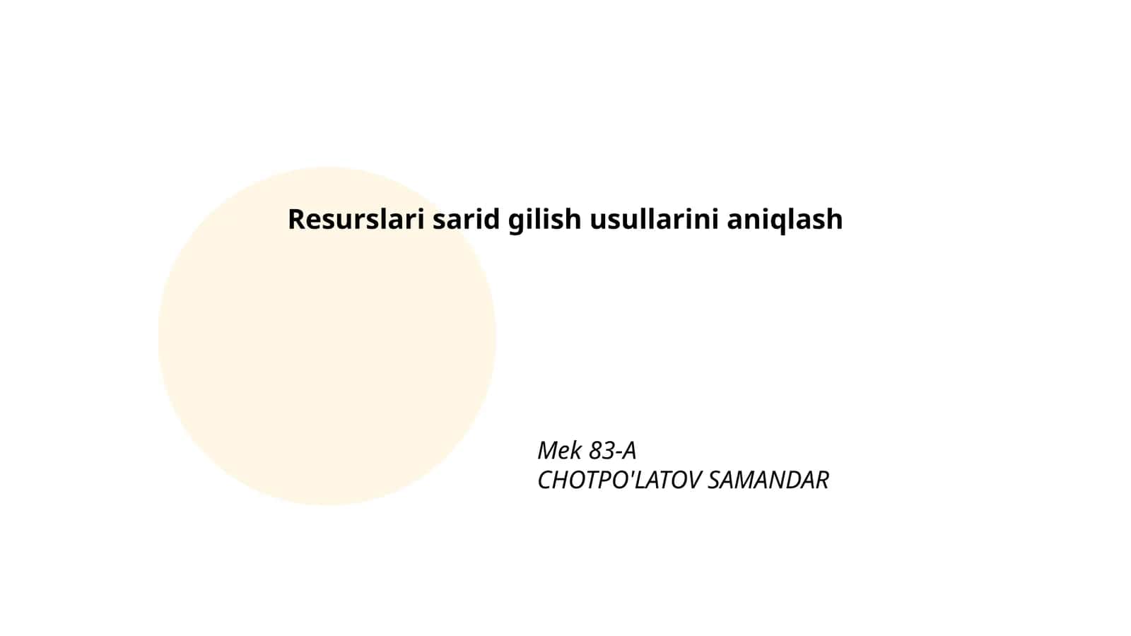 Resurslari sarid gilish usullarini aniqlash