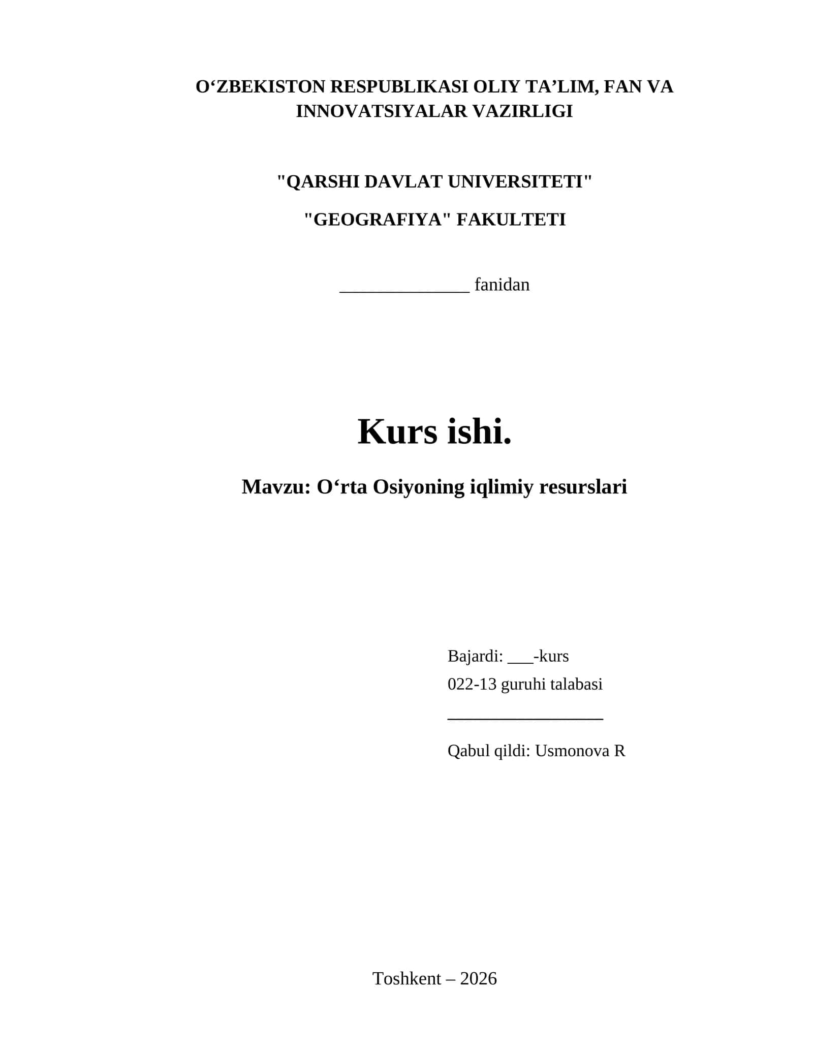 Oʻrta Osiyoning iqlimiy resurslari Kurs ishi