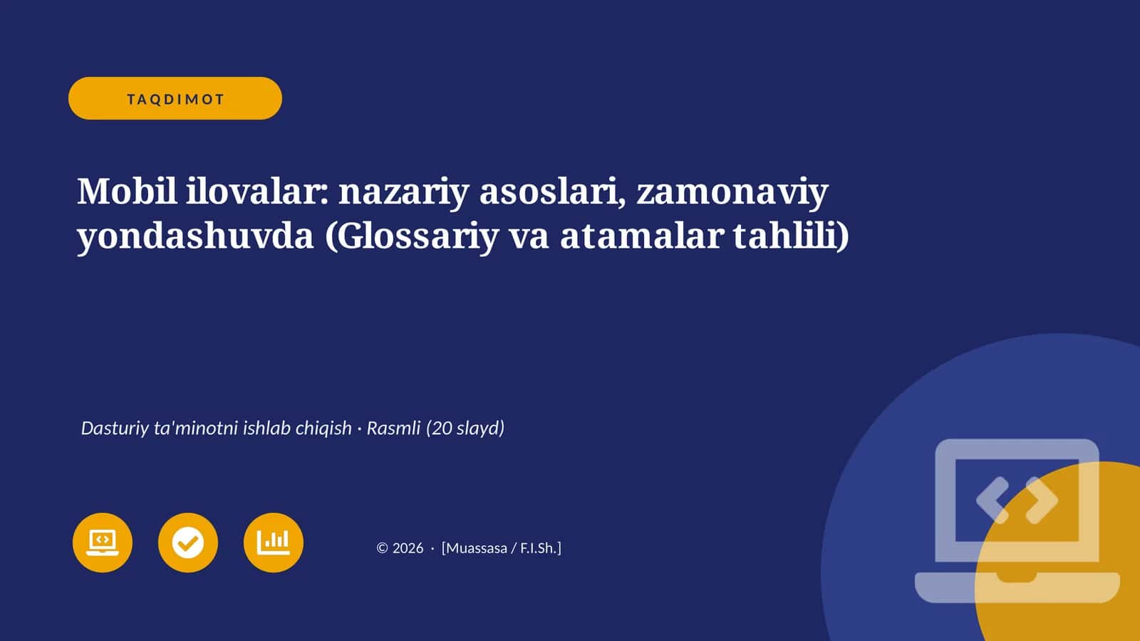 Mobil ilovalar: nazariy asoslari, zamonaviy yondashuvda (Glossariy va atamalar tahlili)